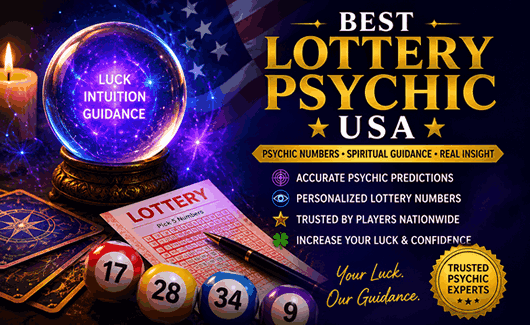 Best Lottery Psychic USA - Trusted Psychic Lottery Predictions